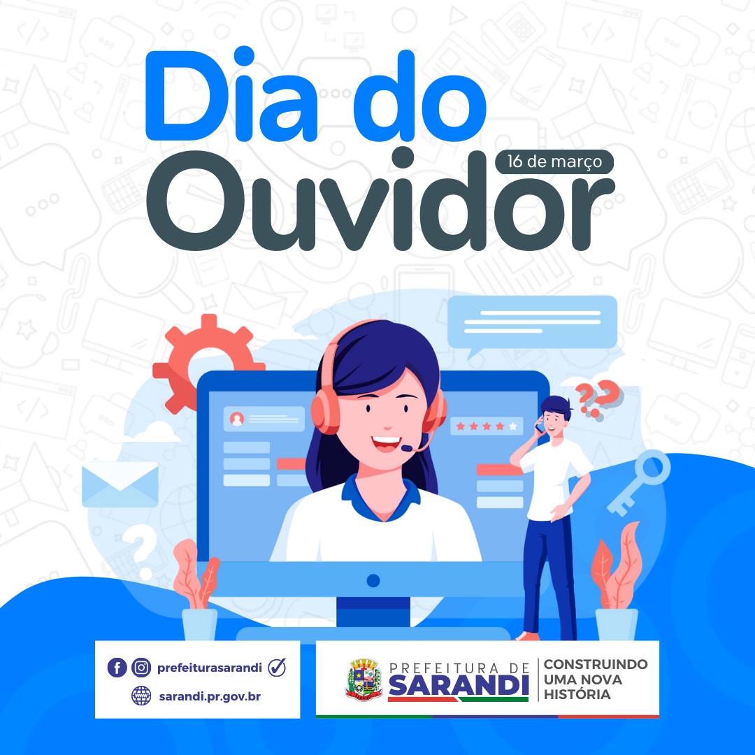 Dia Nacional do Ouvidor - 16 de Março